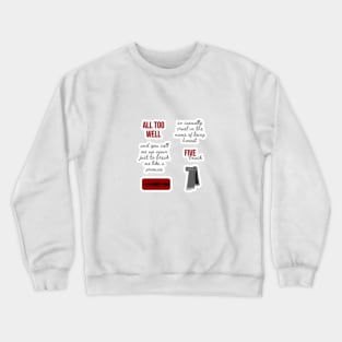 All Too Well Crewneck Sweatshirt